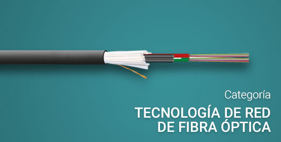 Tecnología de red de fibra óptica